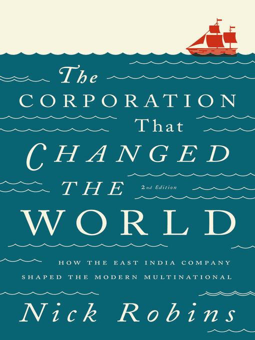 Title details for The Corporation That Changed the World by Nick Robins - Wait list